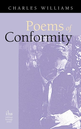 Poems of Conformity Williams Charles