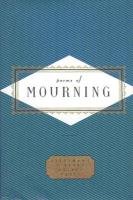 Poems Of Mourning Peter Washington
