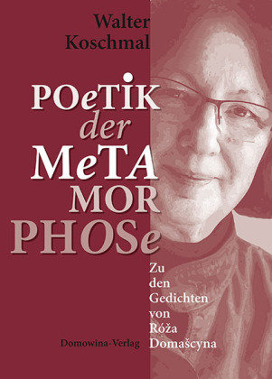 Poetik der Metamorphose Domowina-Verlag
