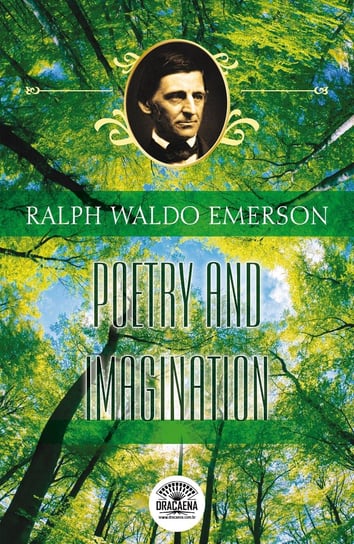 Poetry And Imagination Emerson Ralph Waldo