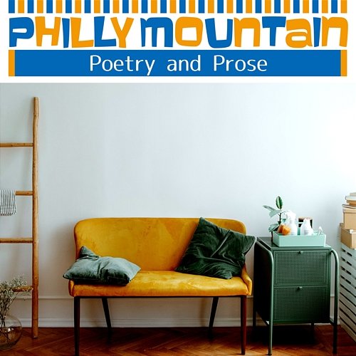 Poetry and Prose Philly Mountain