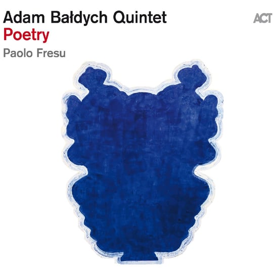Poetry Adam Bałdych Quintet, Fresu Paolo