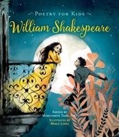 Poetry for Kids: William Shakespeare Shakespeare William