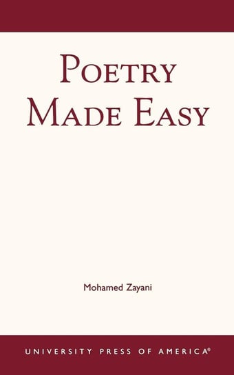 Poetry Made Easy Zayani Mohamed