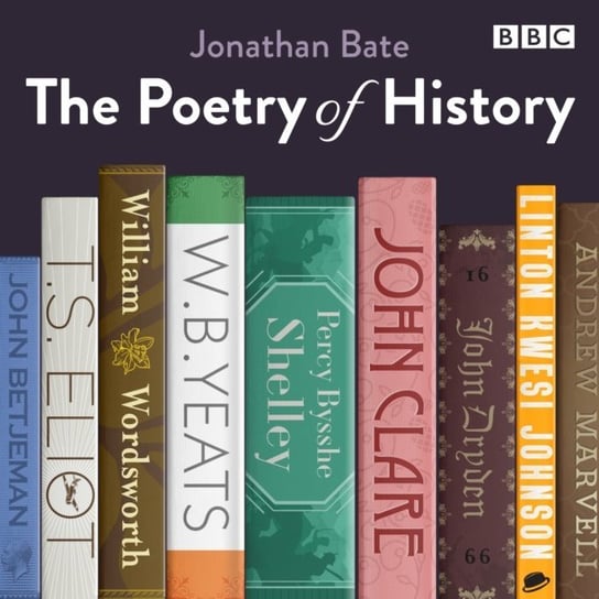 Poetry of History Bate Jonathan