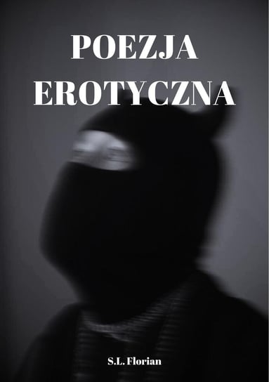 Poezja Erotyczna - ebook PDF Florian S.L.