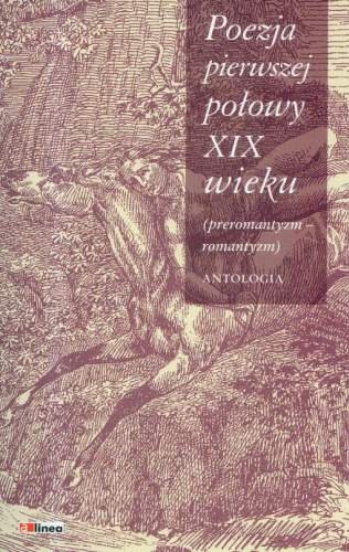 Poezja pierwszej połowy XIX wieku Kolbuszewski Jacek