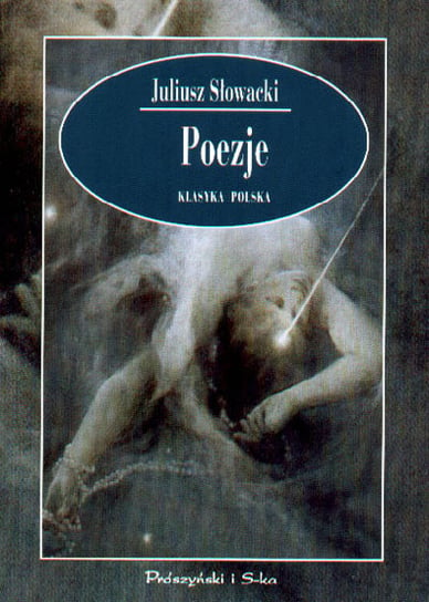 Poezje Słowacki Juliusz