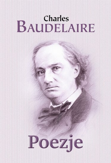 Poezje Charles Baudelaire