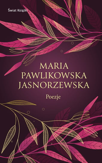 Poezje Pawlikowska-Jasnorzewska Maria