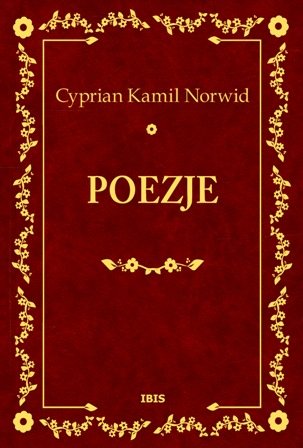 Poezje Norwid Cyprian Kamil