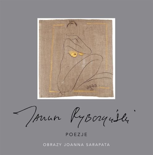 Poezje Rybczyński Janusz, Sarapata Joanna
