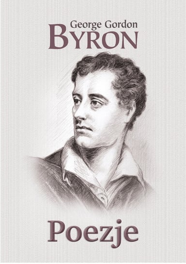 Poezje Byron George Gordon