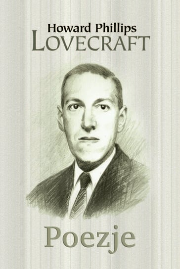 Poezje Lovecraft Howard Phillips