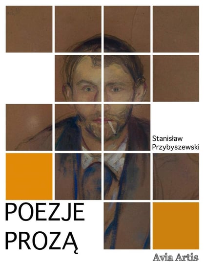 Poezje prozą Przybyszewski Stanisław