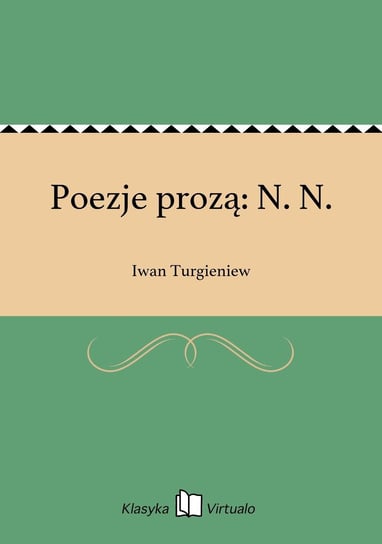 Poezje prozą: N. N. Turgieniew Iwan