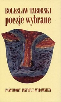 Poezje wybrane Taborski Bolesław