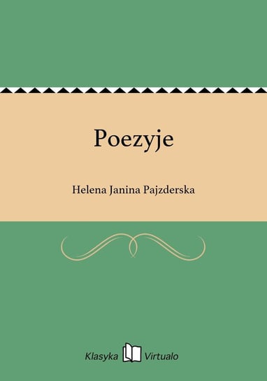 Poezyje Pajzderska Helena Janina