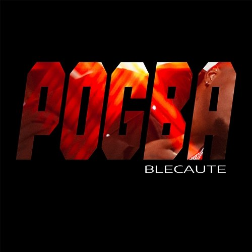 POGBA Blecaute
