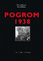 Pogrom 1938 Ruetz Michael