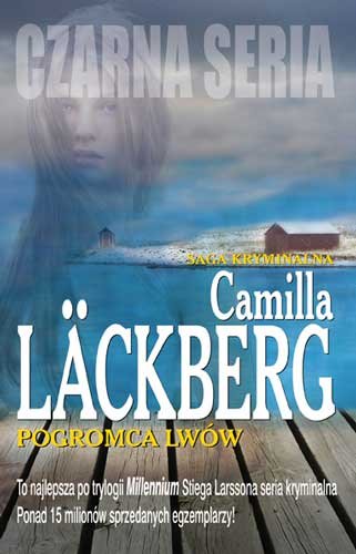 Pogromca lwów Lackberg Camilla