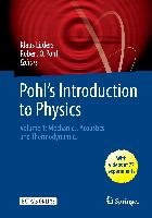 Pohl's Introduction to Physics Springer-Verlag Gmbh, Springer International Publishing