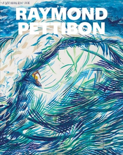 Point Break: Raymond Pettibon, Surfers and Waves Raymond Pettibon, Jamie Brisick