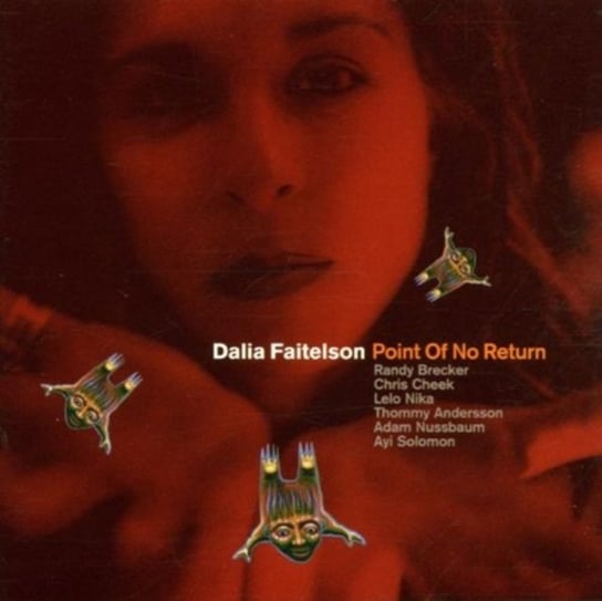 Point Of No Return Faitelson Dalia, Brecker Randy