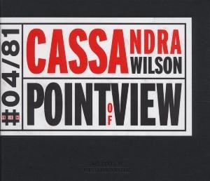 Point Of View Wilson Cassandra
