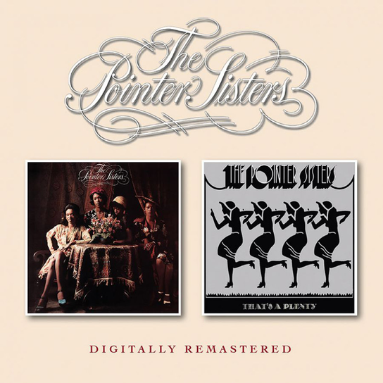 Pointer Sisters / That's A Plenty (Remastered) The Pointer Sisters