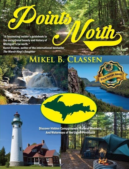 Points North Mikel B. Classen