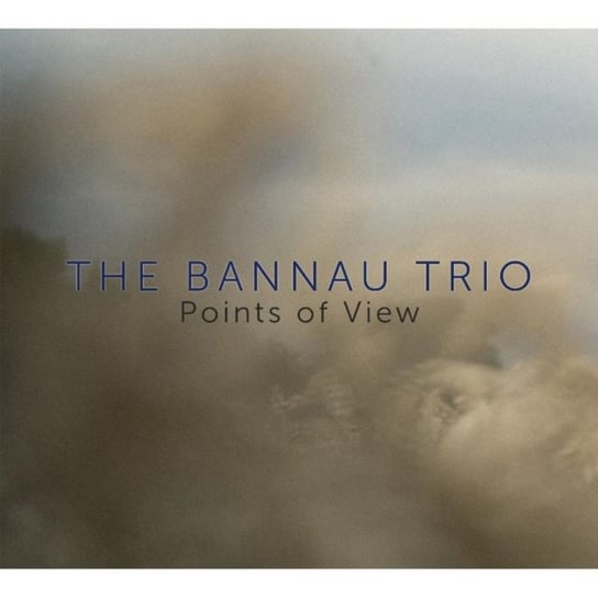 Points of View The Bannau Trio