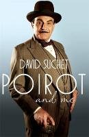Poirot and Me Suchet David, Wansell Geoffrey