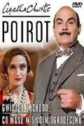 Poirot: Gwiazda Zachodu / Co Masz w Swoim Ogródeczku Spence Richard