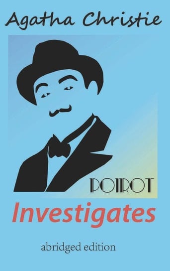 Poirot Investigates (abridged edition) Christie Agatha