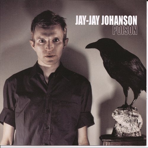 Poison Jay-Jay Johanson