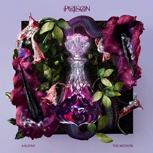 Poison Aaliyah feat. The Weeknd