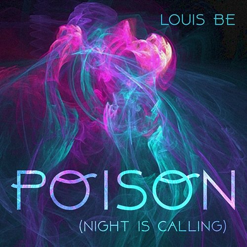Poison Louis Be
