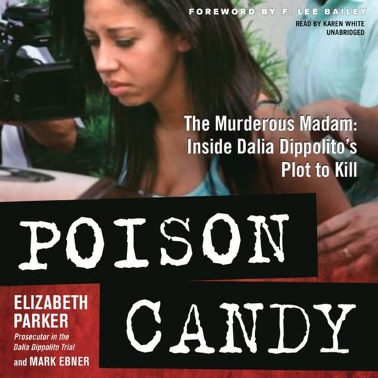 Poison Candy Ebner Mark, Parker Elizabeth
