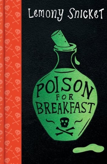 Poison for Breakfast Snicket Lemony