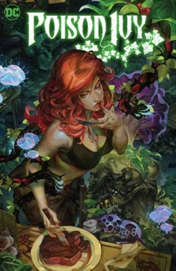 Poison Ivy Volume 1: The Virtuous Cycle G. Willow Wilson