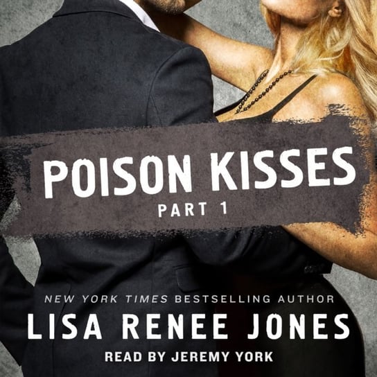 Poison Kisses Part 1 Jones Lisa Renee