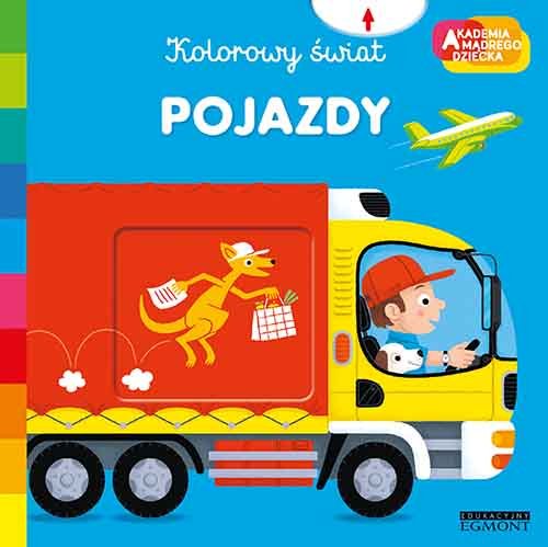 Pojazdy. Akademia mądrego dziecka. Kolorowy świat Caillou Pierre