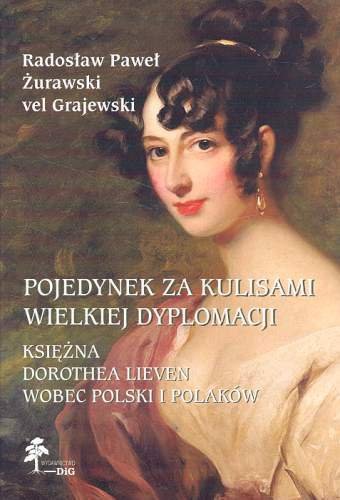 Pojedynek za Kulisami Wielkiej Dyplomacji Żurawski Radosław Paweł