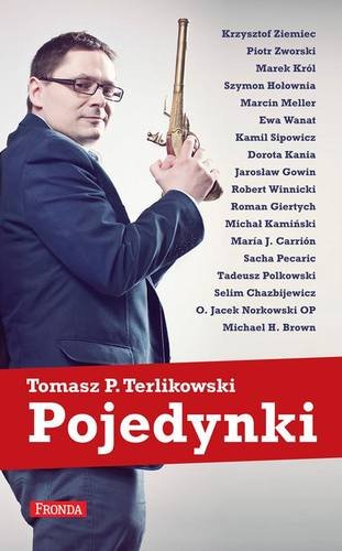 Pojedynki Terlikowski Tomasz P.