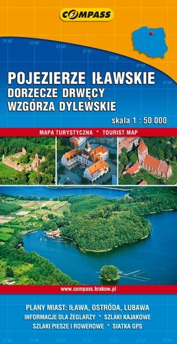 Pojezierze Iławskie. Dorzecze Drwęcy, Wzgórza Dylewskie. Mapa turystyczna 1:50 000 Opracowanie zbiorowe