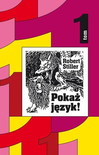 Pokaż język. Tom 1 Stiller Robert