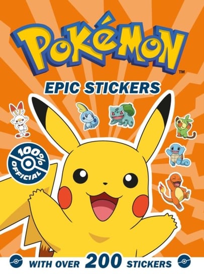 Pokemon Epic stickers Opracowanie zbiorowe