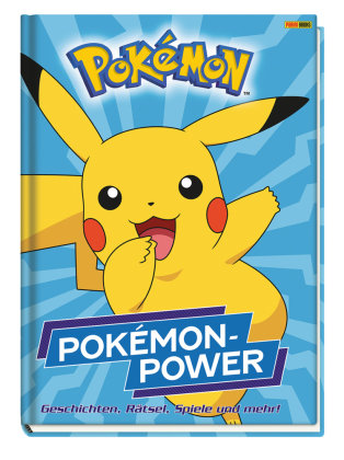 Pokémon: Pokémon-Power - Geschichten, Rätsel, Spiele und mehr! Panini Books