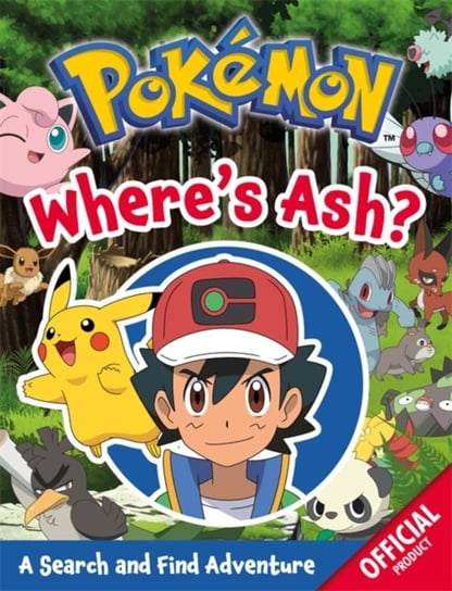 Pokemon: Wheres Ash?: A Search and Find Adventure Opracowanie zbiorowe
